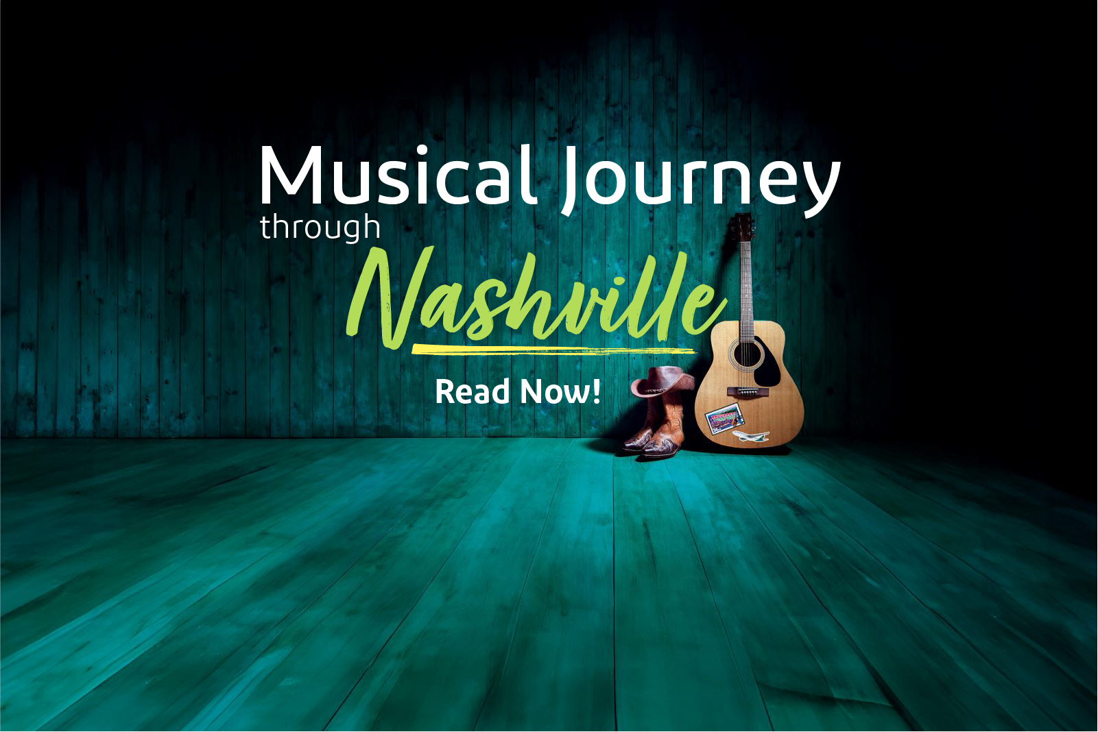 A banner reading Musical Journey through Nashville Read Now with an image of a guitar, cowboy hat and boots underneath